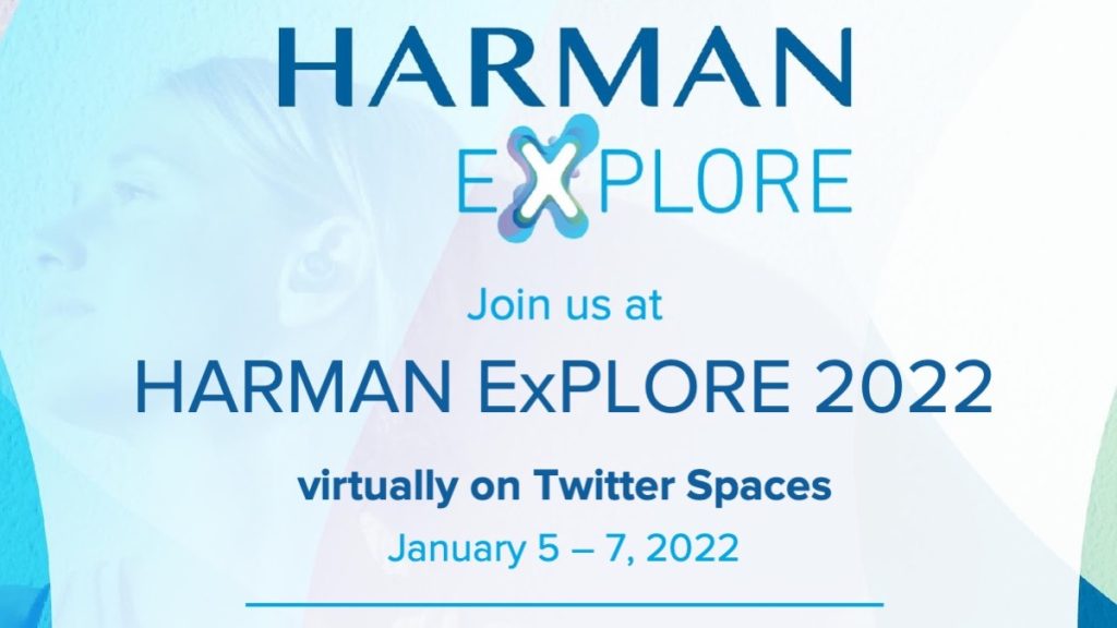 HARMAN EXPLORE 2022 Twitter Spaces